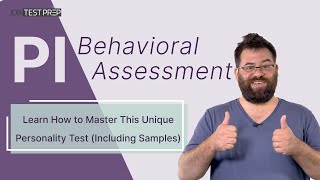 PI Behavioral Assessment  3Step Method to Ace the Test [upl. by Eiuqnimod]