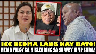 ICC DEDMA LANG KAY BATO MEDIA TULOY SA MISLEADING SA SURVEY NI VP SARA MISSING PERSON DUMADAMI [upl. by Nuhs]