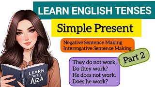 Learn English Tenses PRESENT SIMPLE  Present Indefinite  Simple Present  Part 2 [upl. by Nilla]