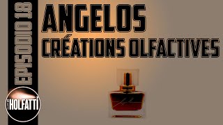 I profumi di ANGELOS CREATIONS OLFACTIVES  EP18 [upl. by Eihcir]