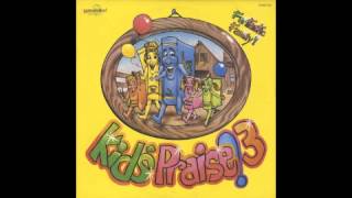 Dont You Know Its Time To Praise The Lord  Kids Praise 3 [upl. by Seniag]