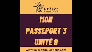 Mon Passeport 3 Unité 9 [upl. by Matilda]