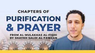 Islamic Fiqh Chapter of Purification amp Prayer  Shamsi [upl. by Buke244]