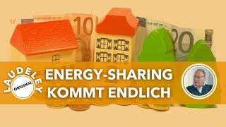 LAUDELY ENERGYSHARING KOMMT ENDLICH [upl. by Baird440]