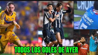 TODOL LOS GOLES DE LA NOCHE PASADA EN LA LIGA MX [upl. by Efinnej]