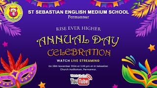 ST SEBASTIAN ENGLISH MEDIUM SCHOOL PERMANNUR  ANNUAL DAY CELEBRATION  28 NOVEMBER 2024 [upl. by Aicilihp812]