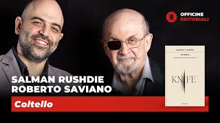 Officine Editoriali 7 Salman Rushdie e Roberto Saviano [upl. by Schellens562]