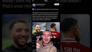 Troy Deeney Thinks Salah Is Not World Class [upl. by Hapte722]