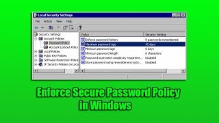 Enforce Secure Password Policy in Windows [upl. by Eirised]