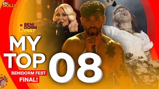 🇪🇸 Benidorm Fest 2024  FINAL  My Top 8 Spain Eurovision 2024 [upl. by Gisella110]