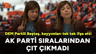 DEM Partili Beştaş kayyımları tek tek ifşa etti AK Parti sıralarından çıt çıkmadı [upl. by Irollam]