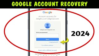 How to Recover Gmail Account without Phone Number and Recovery Email 2024  Gmail Account Recovery [upl. by Mervin]