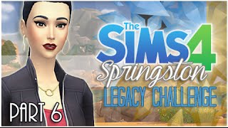 The Sims 4 Springston Legacy  Part 6 Saving The BEST For Last [upl. by Annaira]