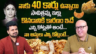 Lalitha Jewellery Owner Kiran Kumar Exclusive Interview  Mahanati Savitri  Properties Cars Costly [upl. by Now]