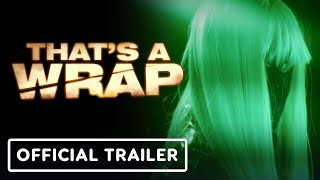 That’s A Wrap  Official Trailer 2023 Cerina Vincent Monique T Parent [upl. by Clarissa235]