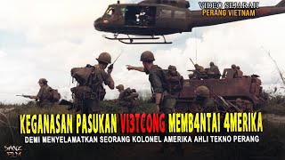 BANYAK KORBAN PASUKAN AMERIKA DI PERTEMPURAN MELAWAN VI3TCONG DEMI MENYELAMATKAN KOLONELNYA [upl. by Ecnav]