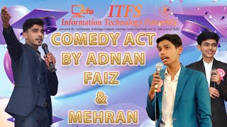 COMEDY 😂💥 ACT BY ADNAN FAIZ amp MEHRAN  ANNUAL FUNCTION 2024 itfssambhal [upl. by Colline]