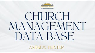 Church Management Database  Andrew Hunter [upl. by Waltner]