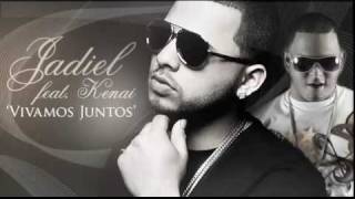 Jadiel Ft Kenai  Vivamos Juntos Prod By Los Hitmen [upl. by Enitsrik]