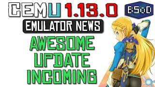 Cemu 1130 News  Texture Rewrite and Vulkan API Teased [upl. by Westfahl]