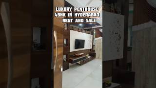 Penthouse In Hyderabad  4BHK Sale in Hyderabad shorts [upl. by Othello]