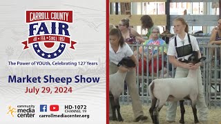 Carroll County 4H amp FFA Fair Market Sheep Show 7292024 [upl. by Warwick110]