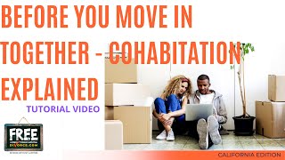 BEFORE YOU MOVE IN  COHABITATION EXPLAINED [upl. by Foushee]