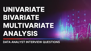 Univariate Bivariate and Multivariate Analysis Explained [upl. by Connelley]