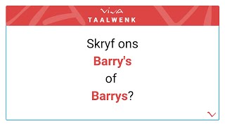 Skryf ons Barrys of Barrys [upl. by Hulen]