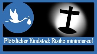 Plötzlicher Kindstod  Tipps für geringeres SIDS Risiko [upl. by Nepsa]