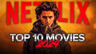 Top 10 Best Movies on Netflix to Watch Now 2024 [upl. by Acissej]