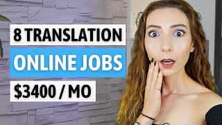 8 Freelance Translation Jobs Online  Work from Home Remote Jobs Beginner Friendly [upl. by Hermione366]