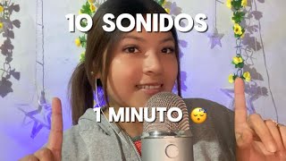 ASMR 10 SONIDOS en 1 MINUTO 😱😴 [upl. by Zima983]