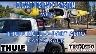 Elevate FS Rack System and Thule Hull A Port Aero Kayak Rack [upl. by Aehcsrop]