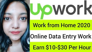 Data Entry Work 2020  Work from Home Job  Online Data Entry Job  Part time Job  upworkcom [upl. by Rohn]