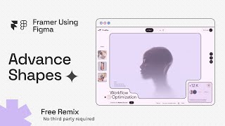 Advanced Web Shapes in Framer Using Figma  Free Remix  Part 1 [upl. by Atnahsa]