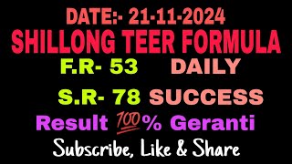 SHILLONG TEER FORMULA DATE21112024 DAILY SUCCESS RESULT teer shillong shillongteerformula [upl. by Vala]