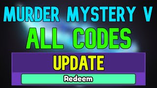 New Murder Mystery V Codes  Roblox Murder Mystery V Codes May 2024 [upl. by Jorgensen]