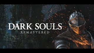 Dark Souls Remastered  Eta Joguinho Dificil Hein PC 4K [upl. by Ayotac494]