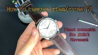 How to remove stem and crown from tissot watch watch and learn [upl. by Eiznyl414]