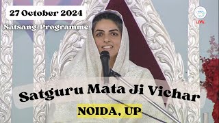 Satguru Mata Sudiksha Ji Maharaj Vichar  27 October 2024  Satsang Programme NOIDA  UP [upl. by Anirdua]