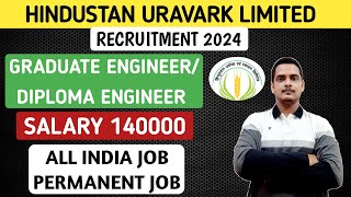 Hindustan Uravark amp Rasayan Limited Recruitment 2024  GETDET  HURL Vacancy [upl. by Margette639]