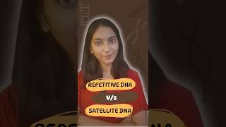 Repetitive DNA vs Satellite DNA 🤩 class 12 shorts neet youtubeshorts [upl. by Melvena]