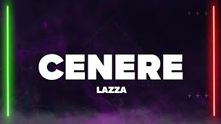 Lazza  CENERE TestoLyrics [upl. by Notgnillew]