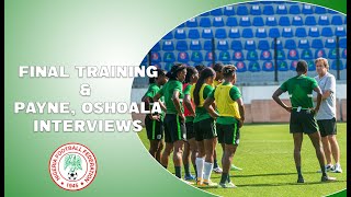 AWCON 2022 QUALIFIER FALCONS TRAINING amp PAYNE OSHOALA SHARE THEIR THOUGHTS  SUPER FALCONS [upl. by Otrebogir113]