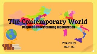 CONTEMPORARY WORLD GLOBALIZATION contemporaryworld introduction globalization [upl. by Ewan445]