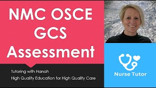 NMC OSCE GCS Assessment [upl. by Ennoid]