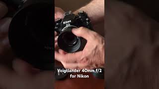 Voigtlander asph 40mm f2 for Nikon [upl. by Nodyarb616]