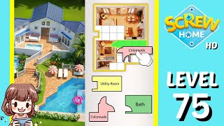 Screw Home Level 75 Solution Walkthrough [upl. by Schnapp]