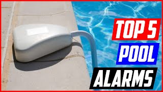 Best Pool Alarms Top 5 Picks [upl. by Ettenrahs]